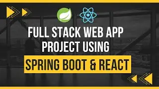 Spring Boot React Full Stack Web Project | Full Stack web App Using Spring boot and React | Rest API