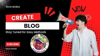 Blog Creation | Easy Steps | Clear Explanation | தமிழ்