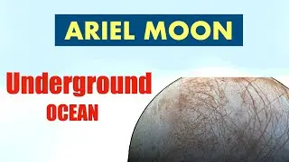 ARIEL MOON of Uranus | New Discovery | Underground  Ocean | HIndi | Explained #upsc2024