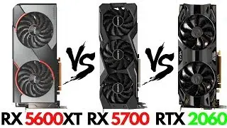 RX 5600 XT vs RX 5700 vs RTX 2060 | RTX 2060 vs RX 5600 XT | BENCHMARKS