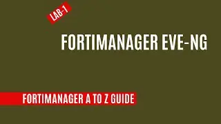How to Install and Configure FortiManager in EVE-NG – Fix probe failed