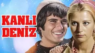 Kanlı Deniz | (Tarık Akan - Hale Soygazi) - Tek Parça