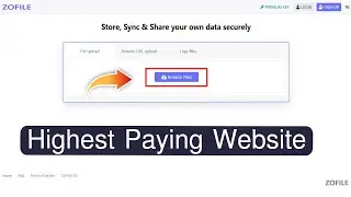 Highest Paying File Uploading and Link Shortener website Zofile.com