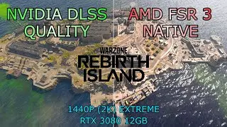 Nvidia DLSS 3 - Quality vs AMD FSR 3 - Native | 1440P (2K) Extreme Settings | Call of Duty: Warzone