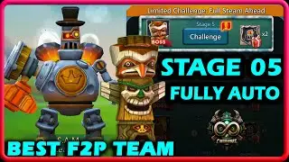 Lords Mobile Limited Challenge Full Steam Ahead Stage 5 Fully Auto | Steambot Stage 5 F2P Team Auto