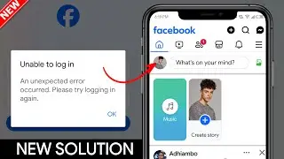 Fix Facebook Unable to Login Problem 2024 | An unexpected Error occurred Please try Logging in Again