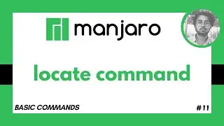 locate Command in Manjaro Linux - Basic Commands in Linux #11