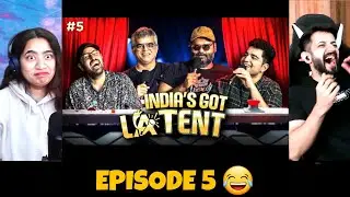 INDIA'S GOT LATENT | EP 05 ft. ‪KunalKamra‬ ‪Atul Khatri Comedian‬ | Reaction | The Tenth Staar