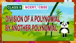 Factorisation | Division Of A Polynomial By Another Polynomial | 