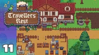 Travellers Rest EP. 11 | We are serving customers and doing a great job.