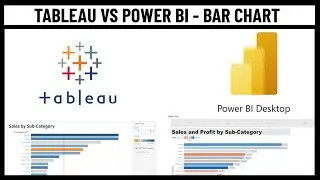 Tableau vs Power BI - Bar Chart Tutorial and Comparison - sqlbelle