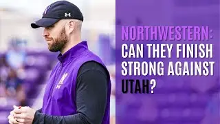 Utah vs Northwestern 2023 Las Vegas Bowl | Big Ten Chatter #6.5
