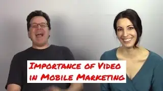 Event RECAP: The Importance of Video in Mobile Marketing