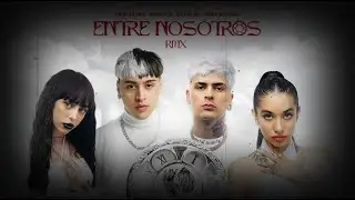 Tiago PZK, LIT killah, Maria Becerra, Nicki Nicole - Entre Nosotros REMIX (Audio Official)