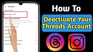 How to Deactivate Threads Account ( 2023 Update ) | Deactivate Threads Profile
