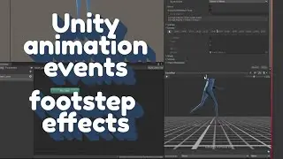 how to use Unity's animation events ✨sync effects with footsteps