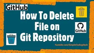 How to Delete File/Project on Git Repository