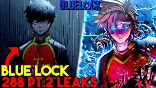 KAISER DESTROYES HIM! IS IT OVER FOR HIM?! | Blue Lock Manga Chapter 289 Leaks