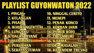 GUYON WATON FULL ALBUM TERBARU 2022 !!- Lagu Terbaru Pisah & Kelangan [Lagu Jawa Hits]