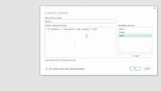 How to Write an IF Function in Power Query Including Nested IFs