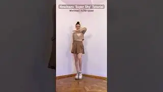 NewJeans (뉴진스) - ‘Super Shy’ Dance Tutorial (mirrored + slowed) 
