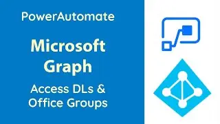 MS Graph API with Power Automate - Get DL & Office Groups