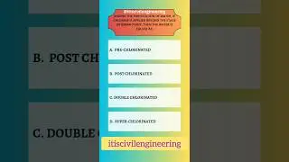 Environmental Engineering MCQ | Types of Chlorination #environmentalengineering