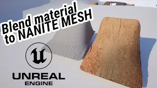 Blend Material to Nanite Mesh - Unreal Engine tutorial