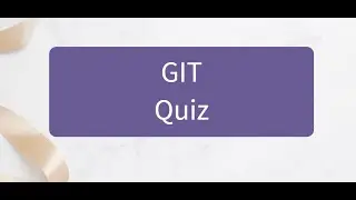 Quiz on GIT