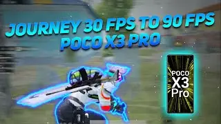 ⚡Journey 30 Fps to 90 Fps⚡ | POCO X3 Pro 90FPS MONTAGE | SAMSUNG A3,A5,A6,A7,J2,J5,J7,S5,S6,S7,S9