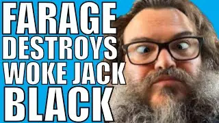 Farage Destroys Jack Black
