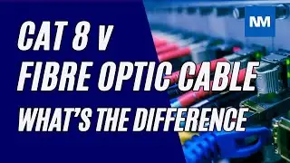 What s the difference between CAT8 cable and Fibre optic cable