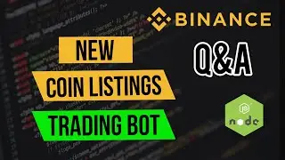 Binance New Coin Listings Trading Bot - Q&A
