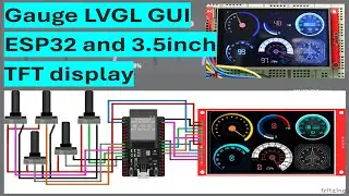 Gauge LVGL GUI with ESP32 and 3 5inch TFT Display