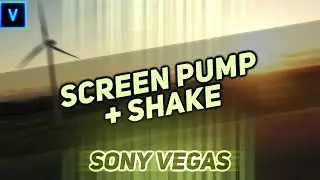 Screen Pump + Shake Transition - Vegas Pro