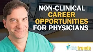 MPT podcast 30: Non-clinical Career Opportunities for Physicians