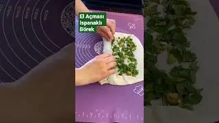 El Açması Ispanaklı Börek  