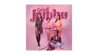 The Gadys - Gelek Jambu (Official Audio)