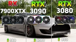 RX 7900XTX vs RTX 3090 vs RTX 3080 - Ultimate Benchmark | Test in 15+ Games in 4K |