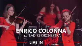 Enrico Colonna & Ladies orchestra - «Однажды в Сан Ремо» - сольный концерт в Vegas City Hall