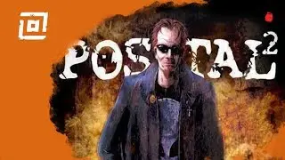 Неделя в раю (максимальная сложность) | POSTAL 2 Прохождение