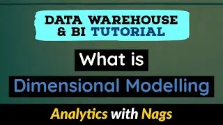 What is Dimensional Modelling | Data Warehouse Tutorial Beginners | Data Warehouse Concepts (9/30)