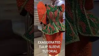 Making an Exaggerated Tulip Sleeve
