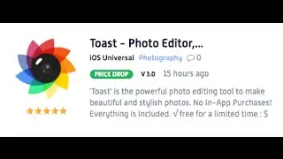 Toast on iOS   Have fun with your photos!
