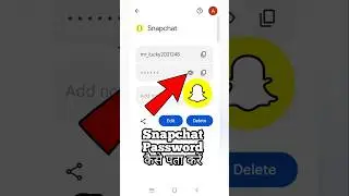 Snapchat Ka Password Bhul Gaye To Kya Kare | Snapchat Ka Password Kaise Pata Kare | 