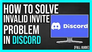 How To Fix Invalid Invite Link on Discord (2024) | Expired Server Link Fix! [Full Guide]