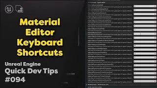 Quick Dev Tip #94 UE4 / UE5 - Material Editor Keyboard Shortcuts