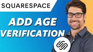 How to Add Age Verification to Squarespace (Simple)