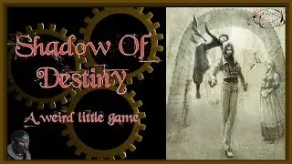Shadow Of Destiny Retrospective (a weird little game)