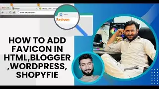 How to Insert Favicon in HTML | How to Add Favicon in WordPress | How to Add Favicon in Blogger